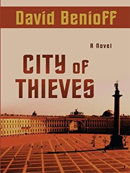 City of Thieves Hardcover David Benioff