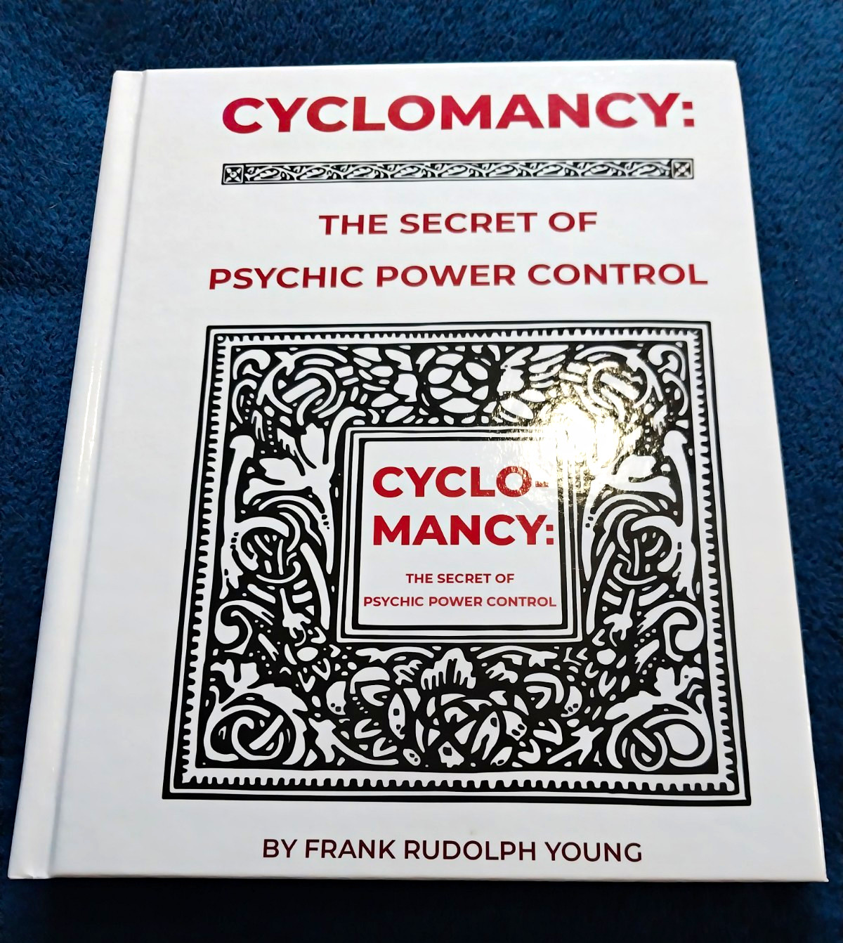 Frank Rudolph Young Cyclomancy: Secret of Psychic Power Control Hardcover DJ