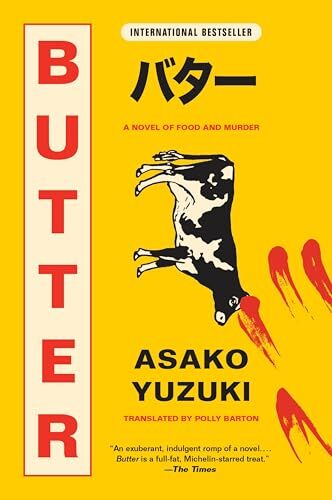 Butter A Novel of Food and Mur – Paperback – GOOD