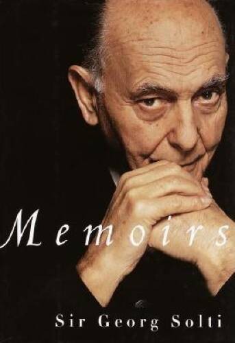 Memoirs – Hardcover By Solti, Sir George – VERY GOOD