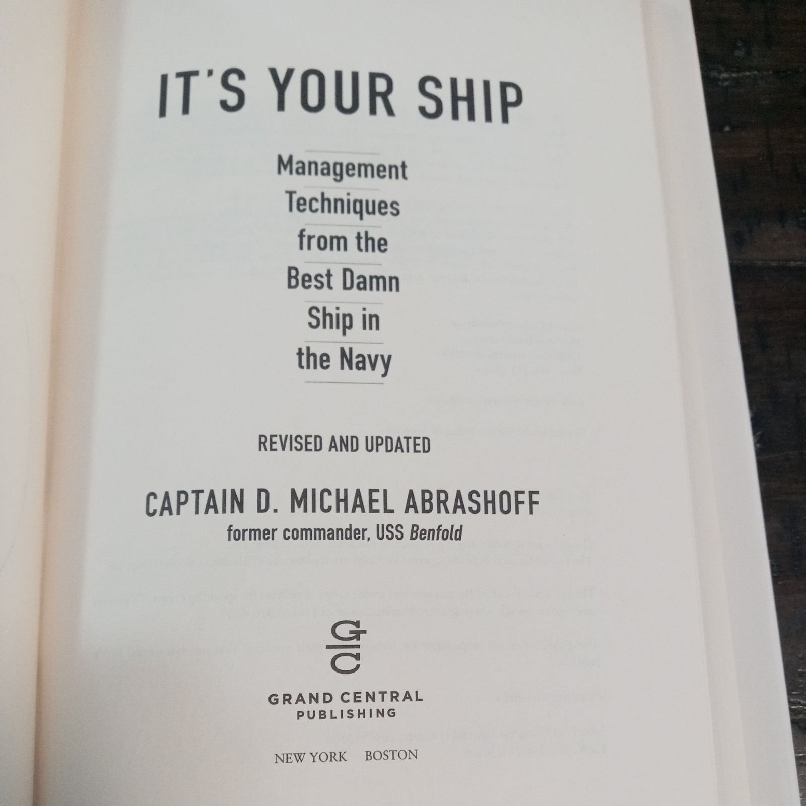 SIGNED* “It’s Your Ship-Management Techniques…..” by Capt. D Michael Abrashoff