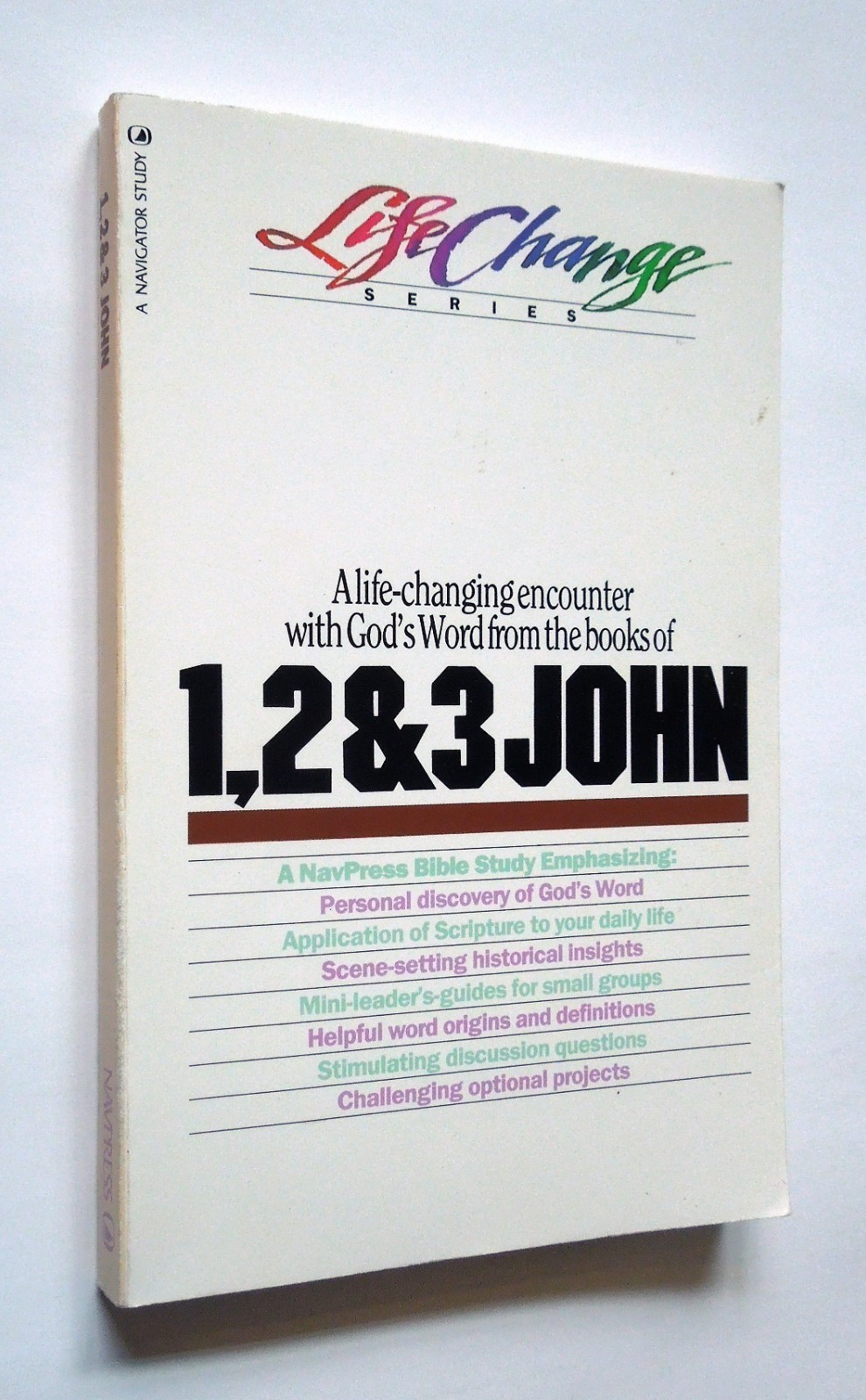 1, 2 & 3 John (Life Change Series Bible study) – 1988 sc, NavPress