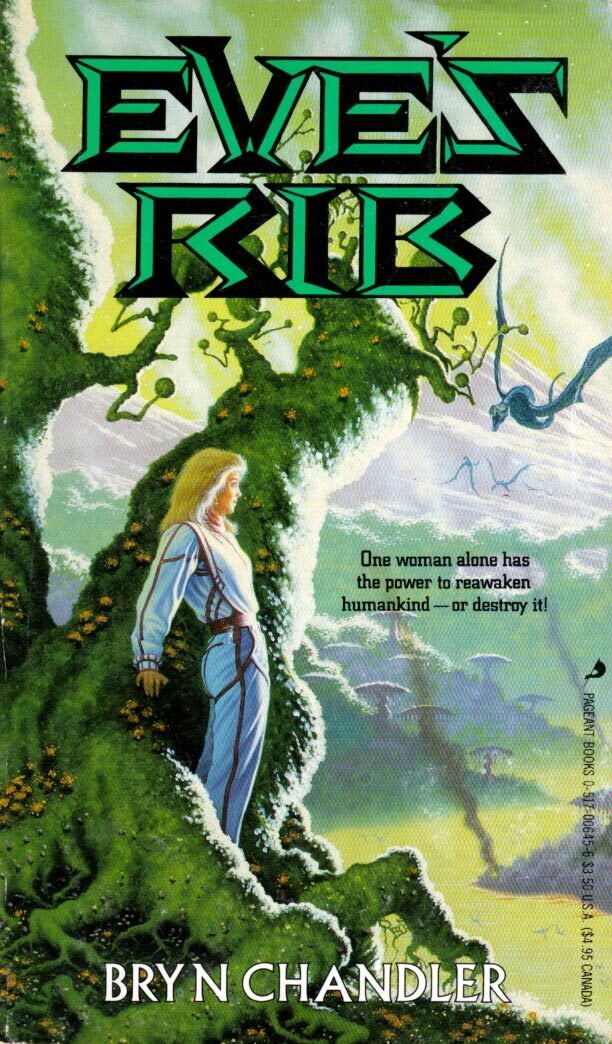 Eve’s Rib by Bryn Chandler / Science Fiction / 1989