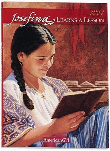 Josefina Learns a Lesson: A School Story; – hardcover, Valerie Tripp, 1562475185