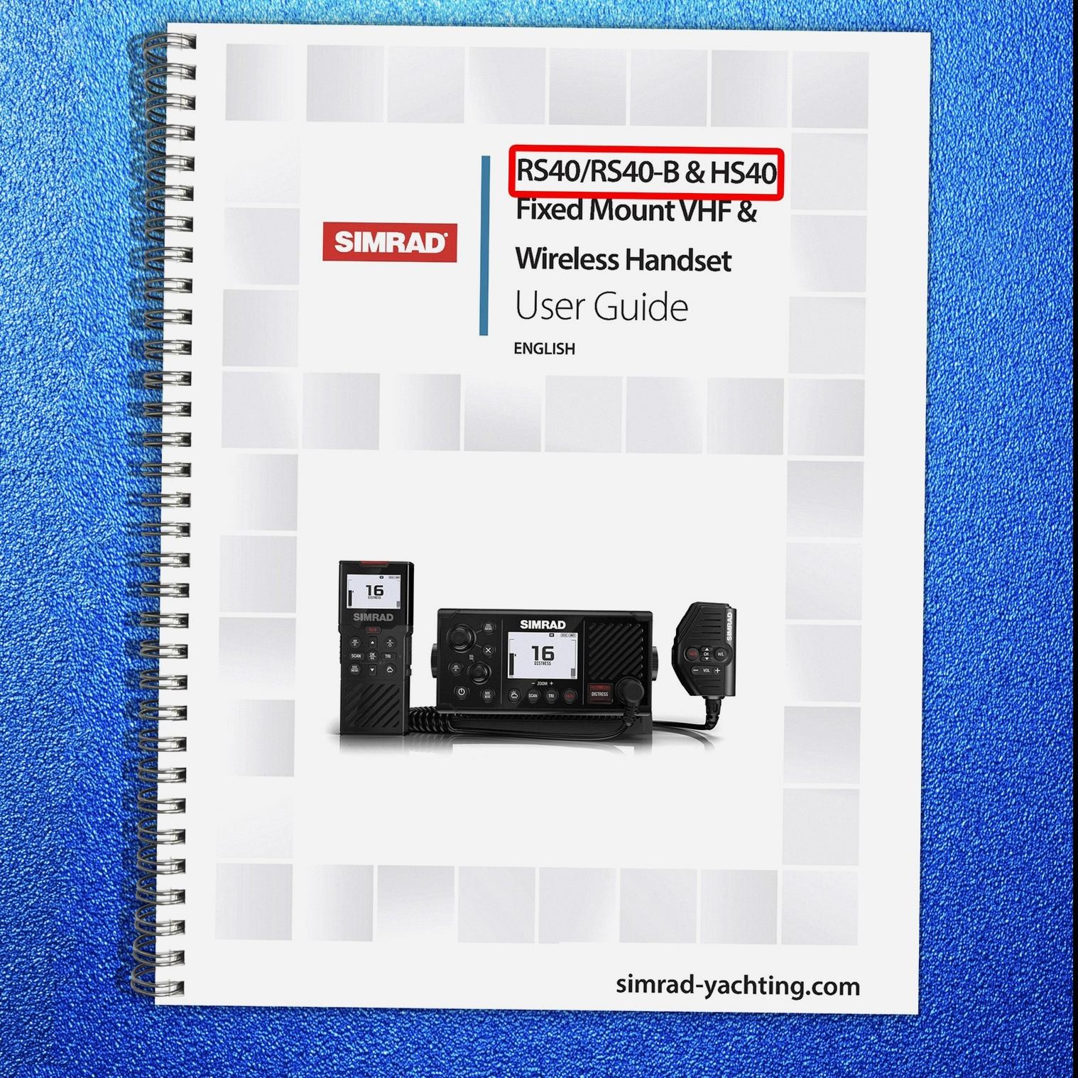 SIMRAD RS40 RS40-B VHF Radio User Manual – ROBUST WIRE BINDER – TOUGH COVERS
