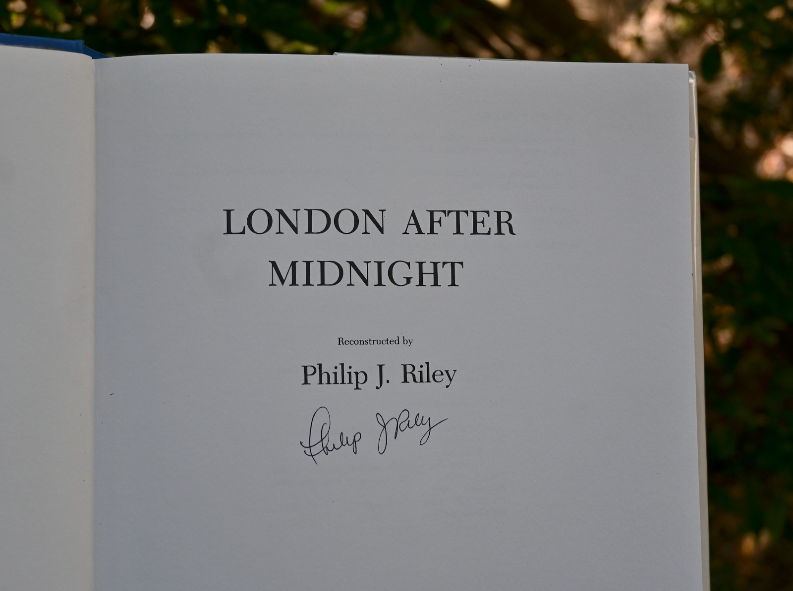 London after Midnight Signed by: Philip J Riley Hardback: 1985 First Edition