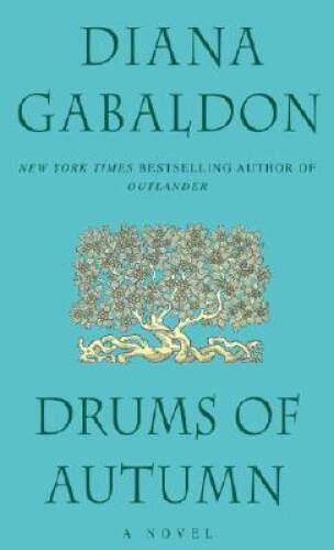 Drums of Autumn – Mass Market Paperback By Gabaldon, Diana – GOOD
