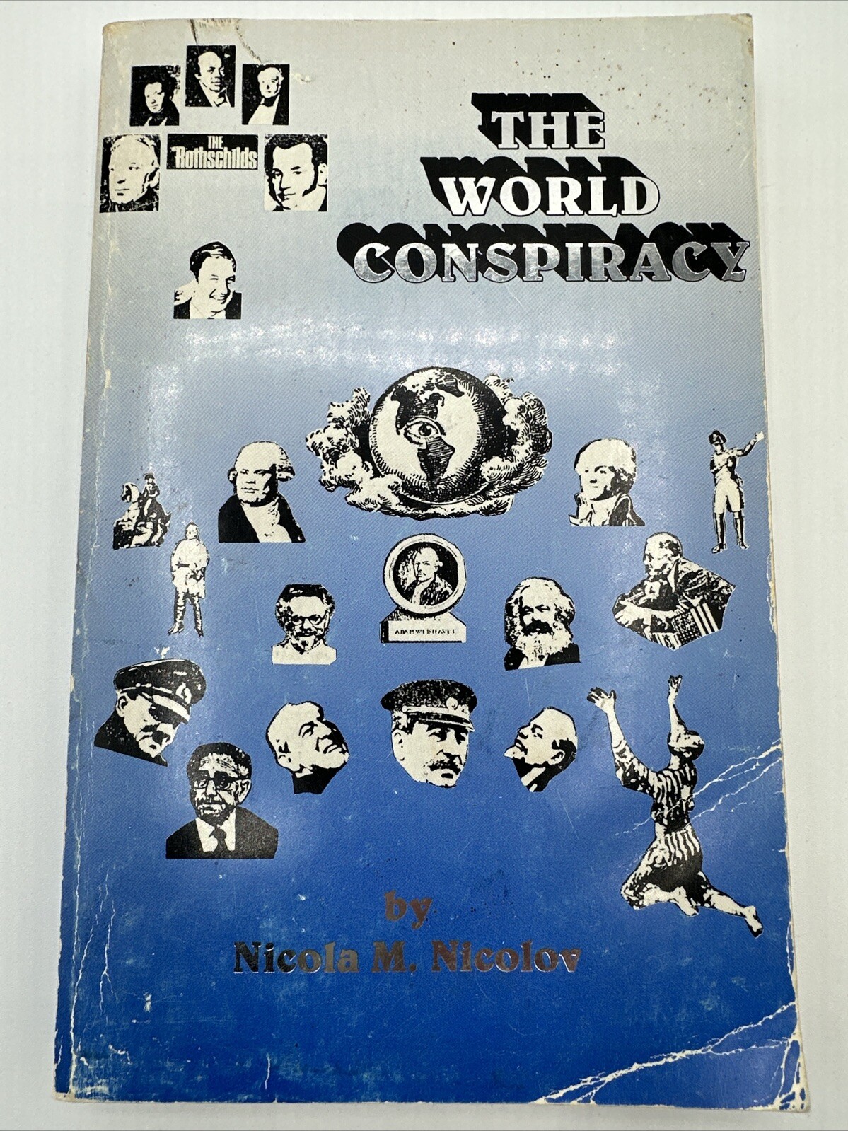 The World Conspiracy Nicola M Nicolov Paperback 1990 Paperback 274 Pages