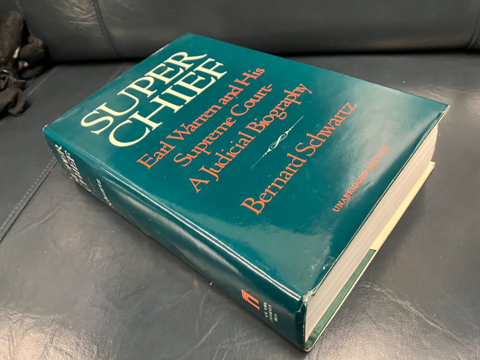 Super Chief: Earl Warren and Court Hardcover book dust jacket Schwartz legal
