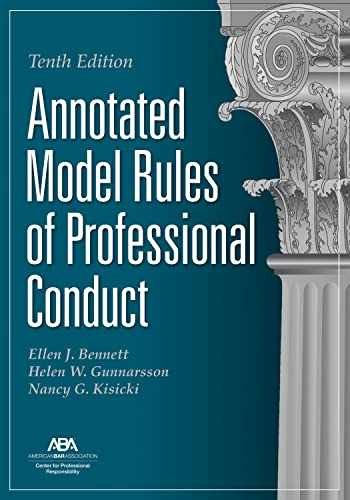 Annotated Model Rules of – Paperback, by Bennett Ellen J.; – Very Good