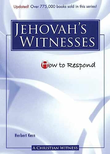 How to Respond to Jehovah’s Witnesses – Paperback, by Kern Herbert – Acceptable
