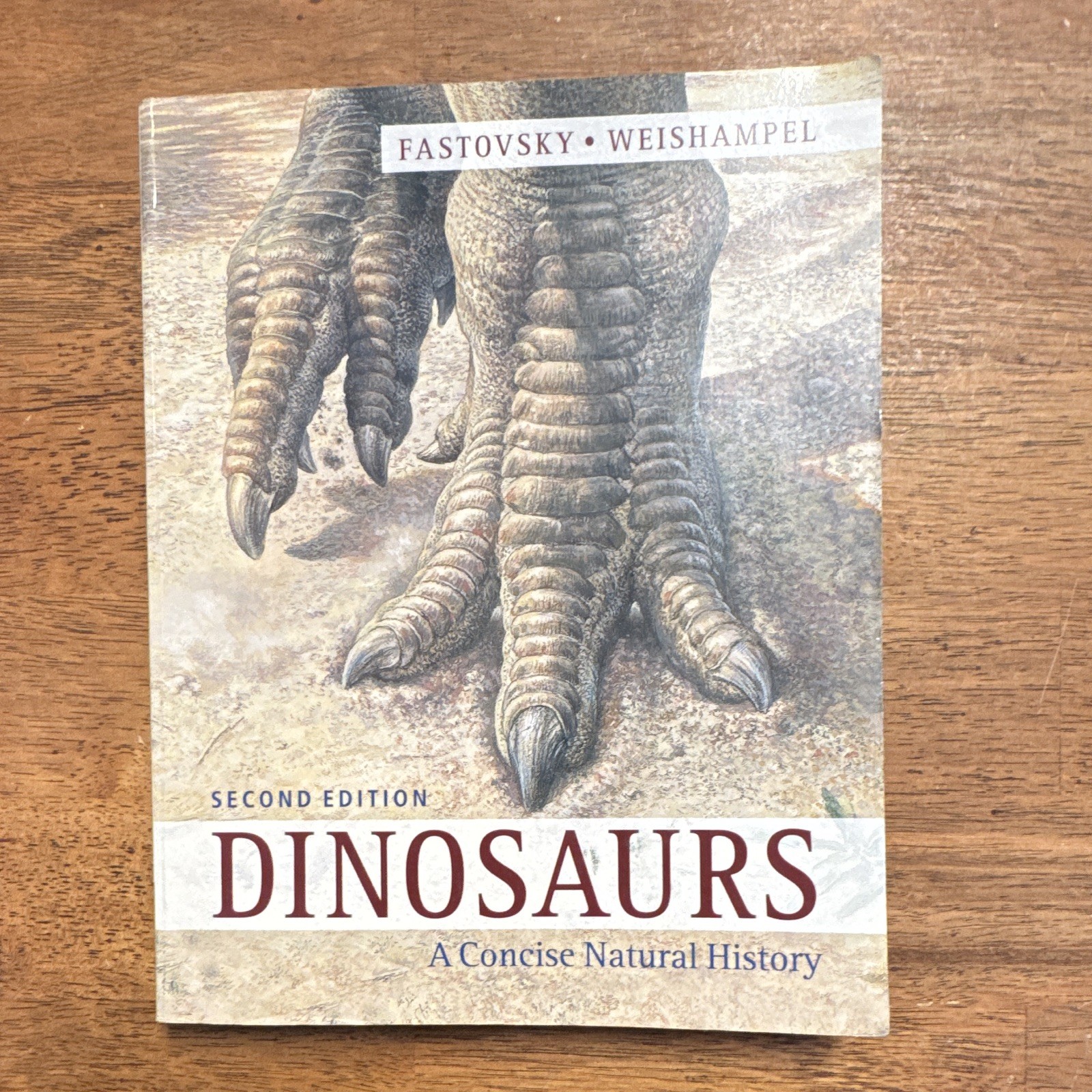 Dinosaurs A Concise Natural History Fastovsky & Weishampel 2017 Used Hardcover
