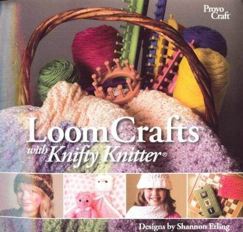 Loom Crafts with Knifty Knitter – Spiral-bound By Shannon Erling – GOOD