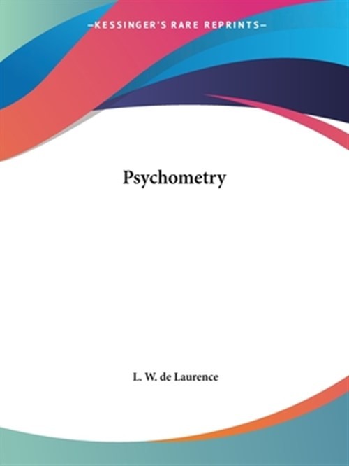 Psychometry, Paperback by De Laurence, L. W., Like New Used, Free shipping in…