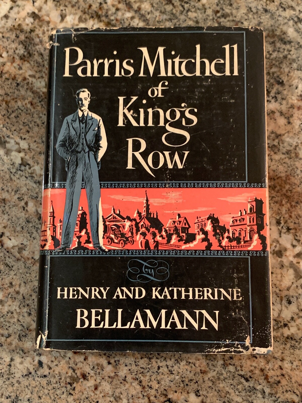 Parris Mitchell of Kings Row by Katherine and Henry Bellaman – VTG HC
