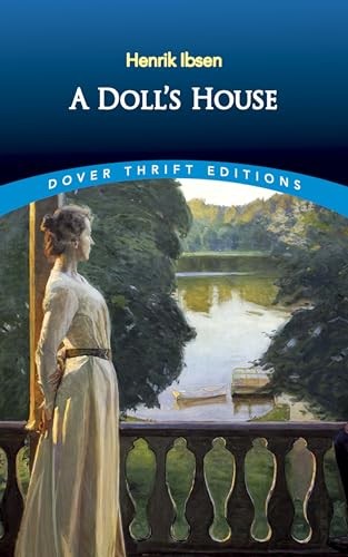A Doll’s House (Dover Thrift Editions) – Paperback By Henrik Ibsen – VERY GOOD