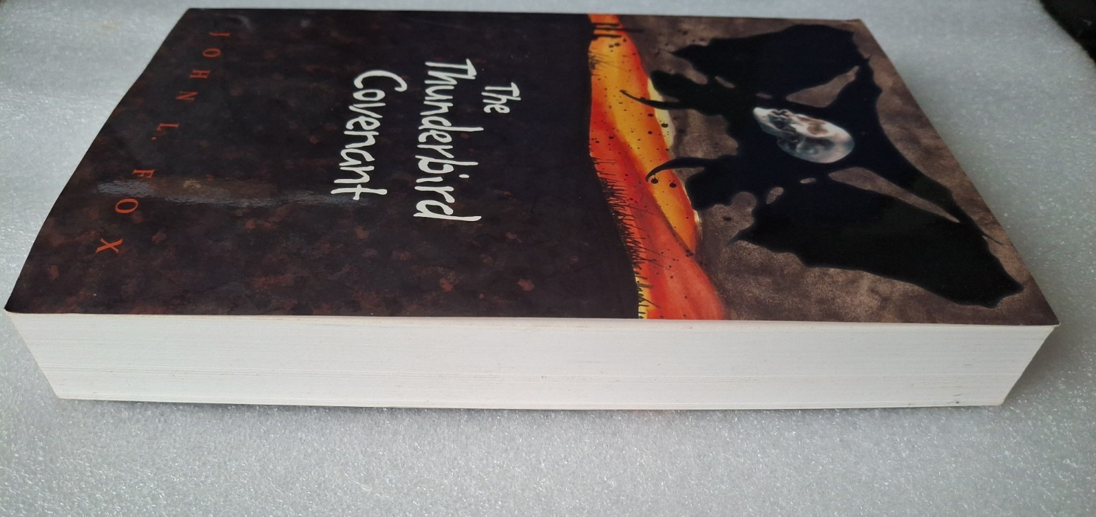 The Thunderbird Covenant signed by John L Fox