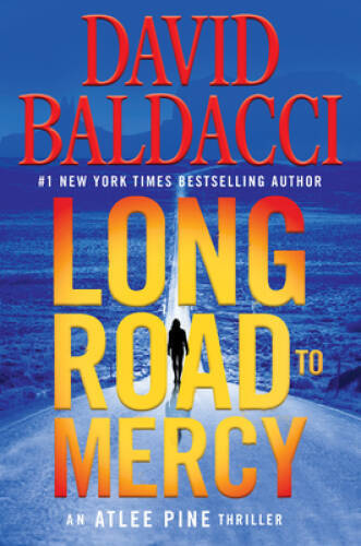 Long Road to Mercy – Hardcover By Baldacci, David – VERY GOOD