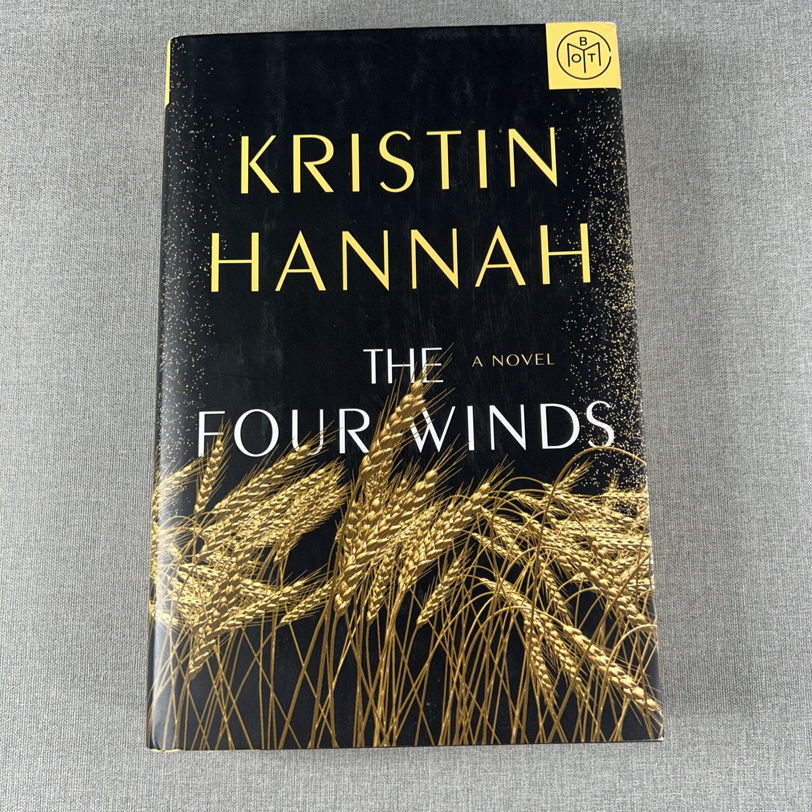 The Four Winds by Kristin Hannah 2021 Hardcover Book HCDJ BOTM