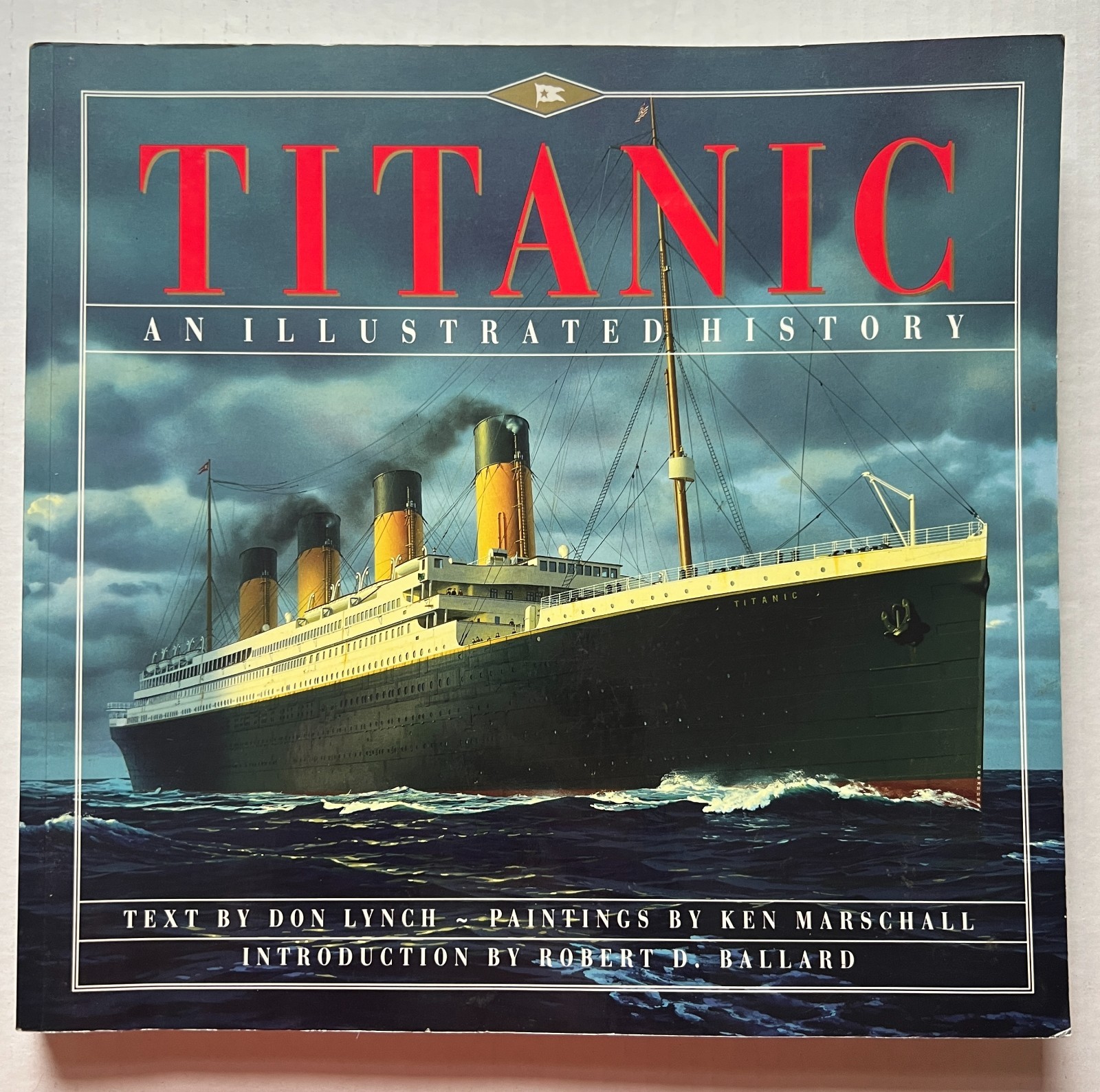 Titanic – An Illustrated History – Softcover – Ocean Liners