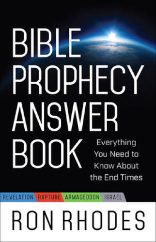 Bible Prophecy Answer Book: Everything You Need to Know About the En – GOOD