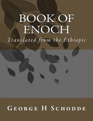 George H Schodde Book of Enoch (Paperback)