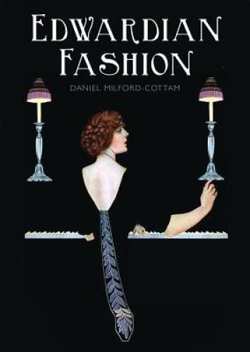 Edwardian Fashion (Shire Library) – Paperback – VERY GOOD