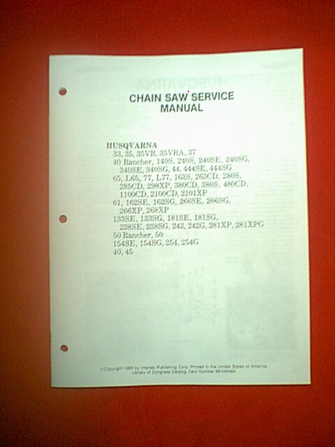 HUSQVARNA CHAIN SAW SERVICE MANUAL COVERS MANY DIFFERENT MODELS