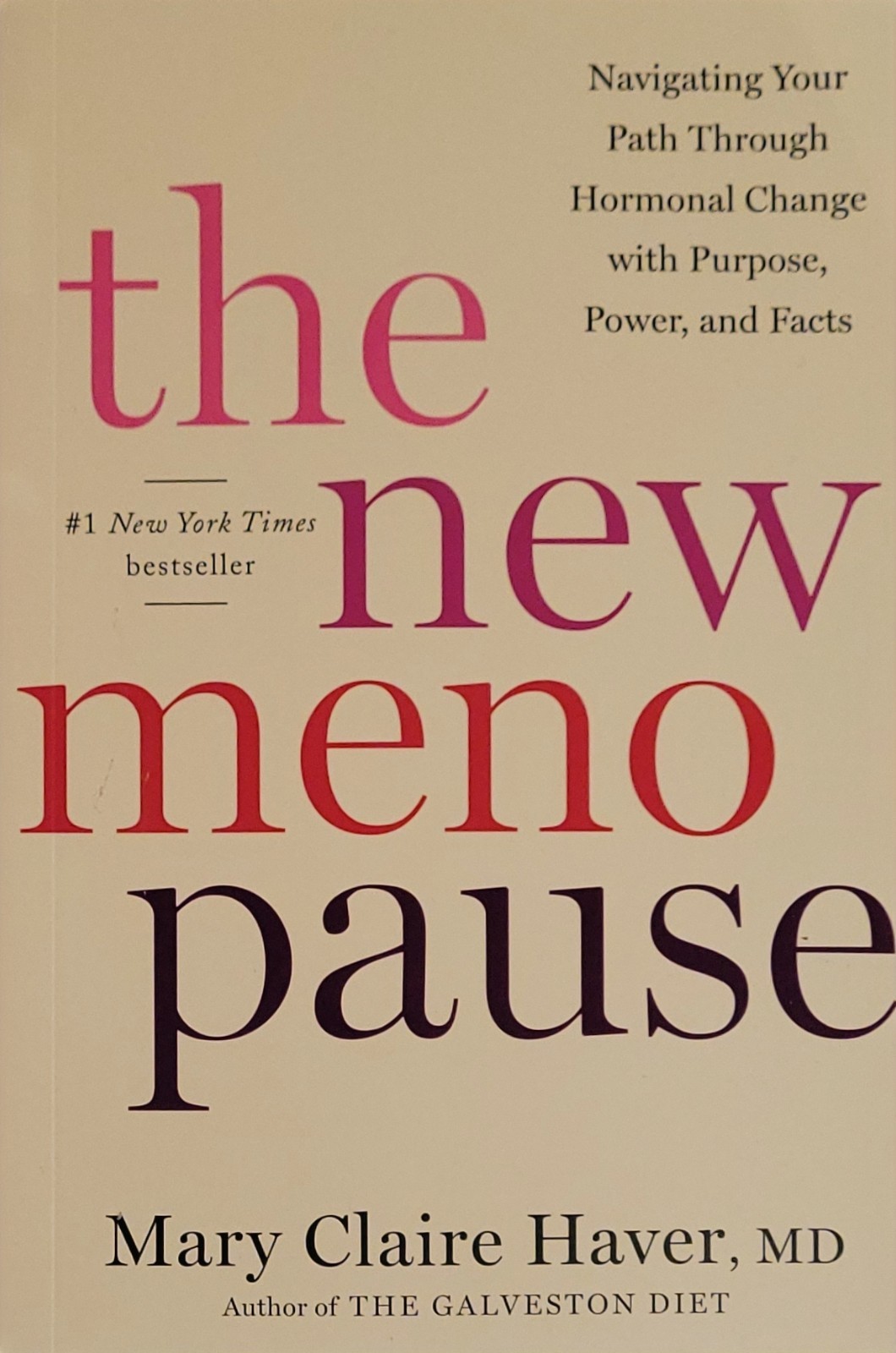The New Menopause:- Paperback – by Dr. Mary Claire Haver