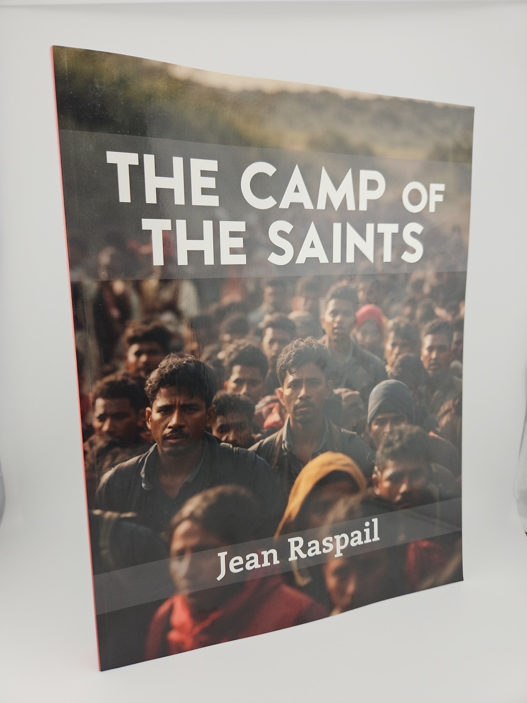 The Camp of the Saints by Jean Raspail