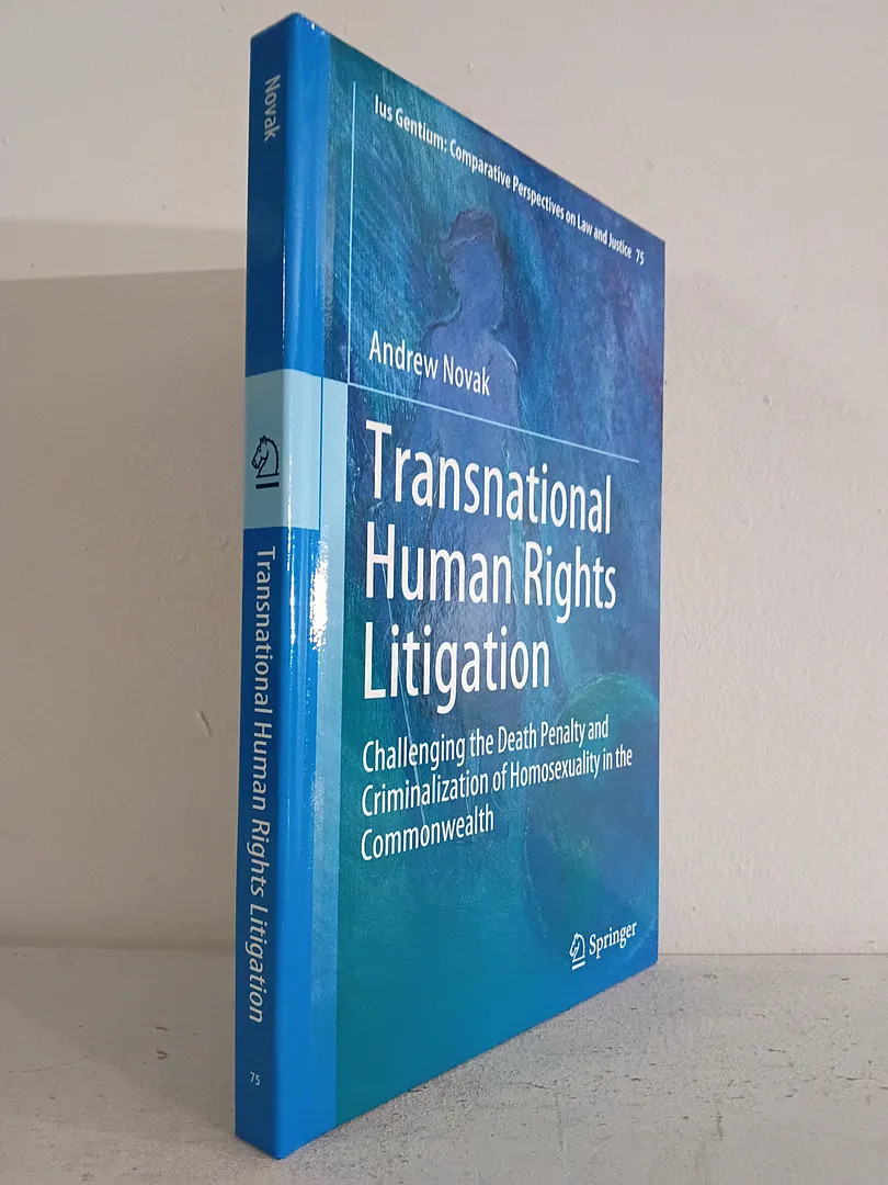Transnational Human Rights Litigation: Challenging the Death Penalty and Crimi..