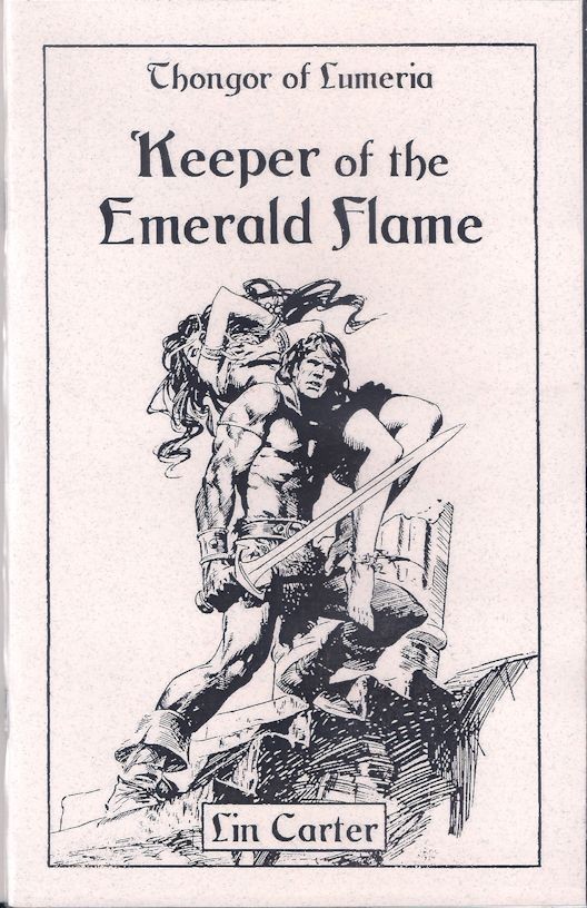 Keeper o/t Emerald Flame -Lin Carter- Sabre Press 2025 Sword & Sorcery Chapbook
