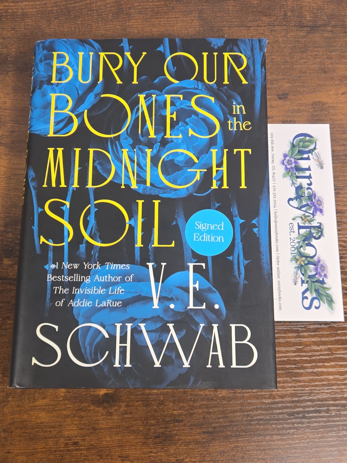 * SIGNED * Bury Our Bones in the Midnight Soil by V. E. Schwab First Edition