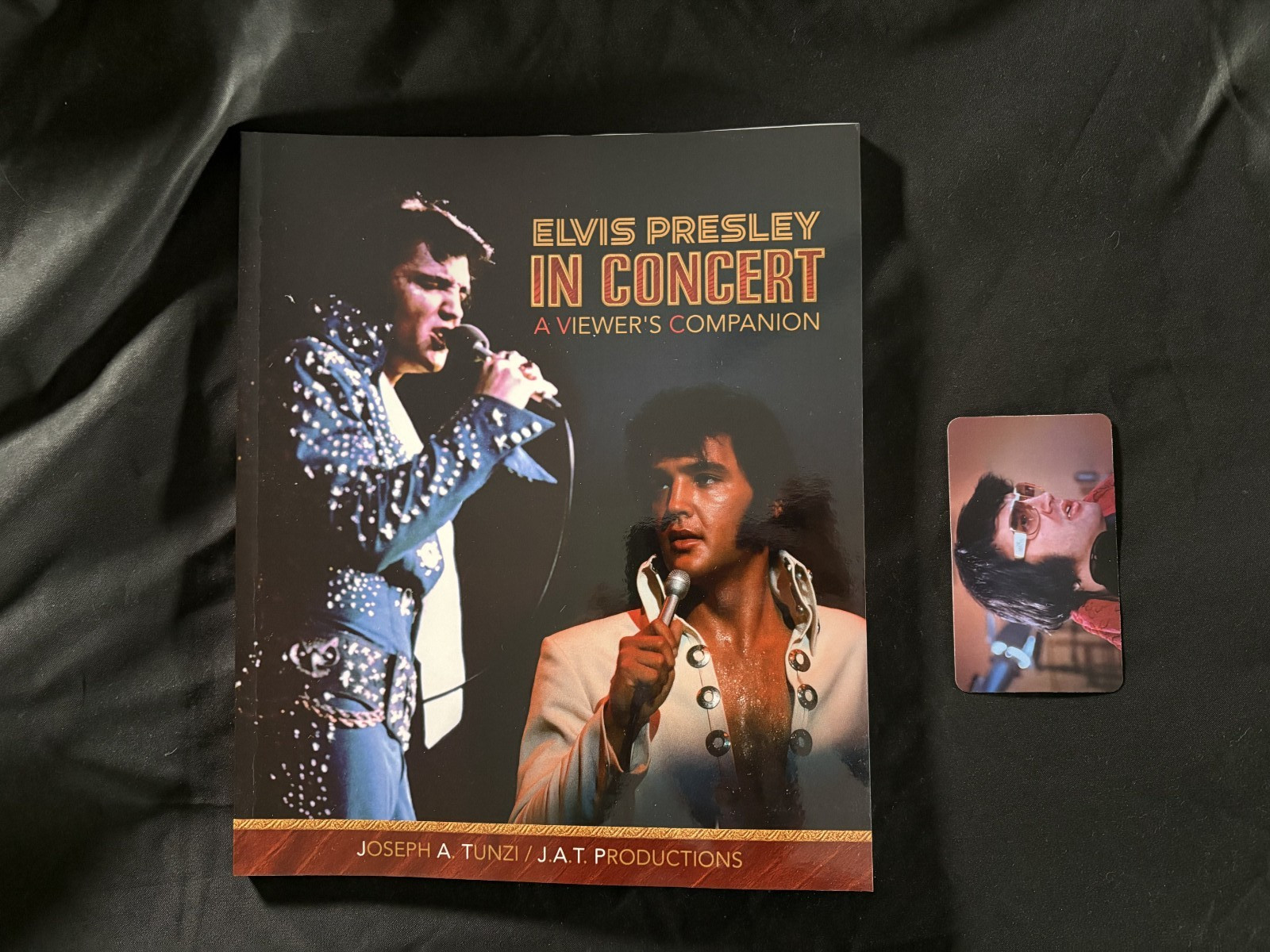 Joseph A Tunzi EPiC Elvis Presley In Concert A Viewers Companion book READ