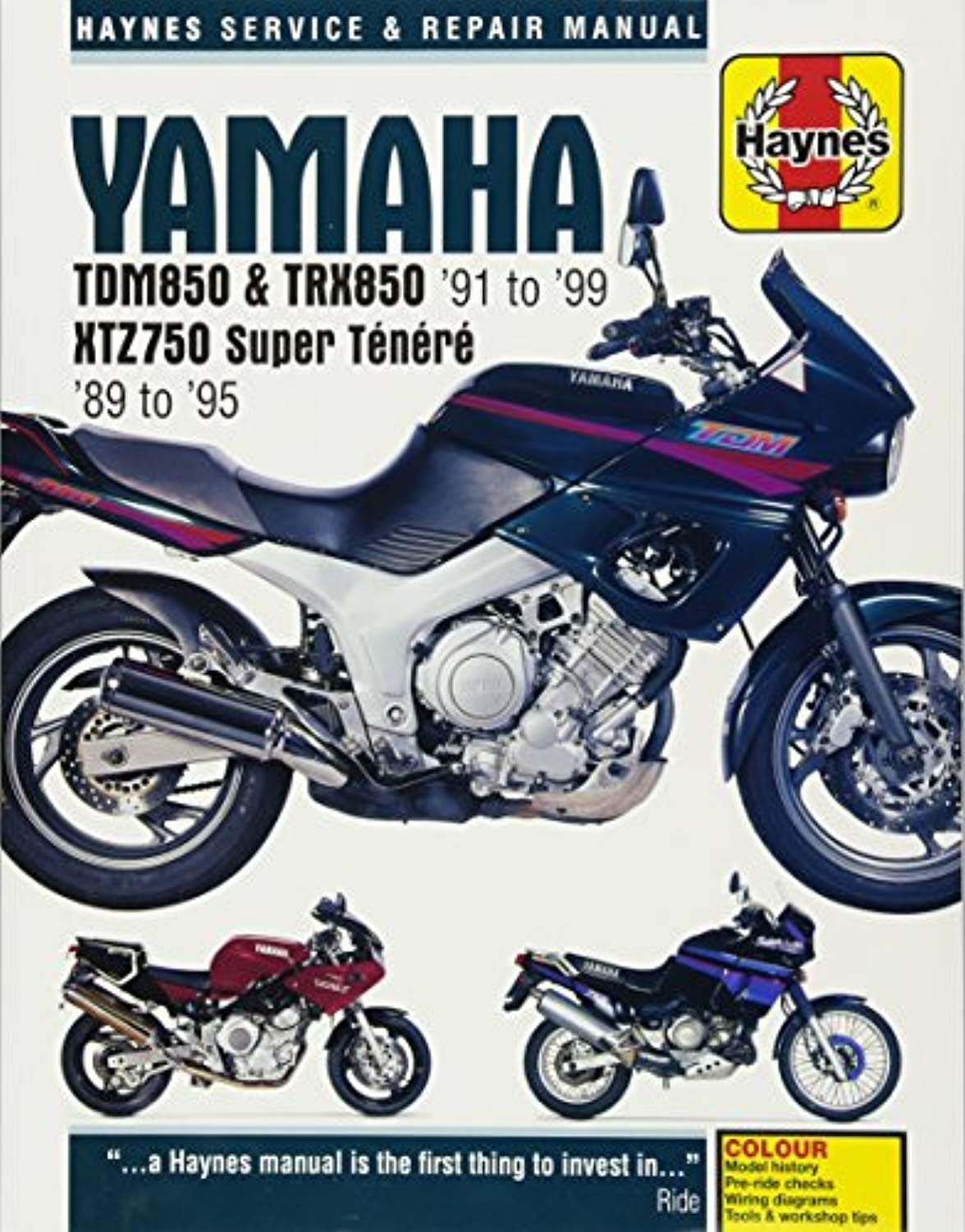 Yamaha TDM850 & TRX850 ’91 to ’99 and XTZ750 Super Tenere ’89 to ’95 (Haynes…