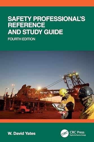 Safety Professional’s Reference and Study – Hardcover, by Yates W. David – New h