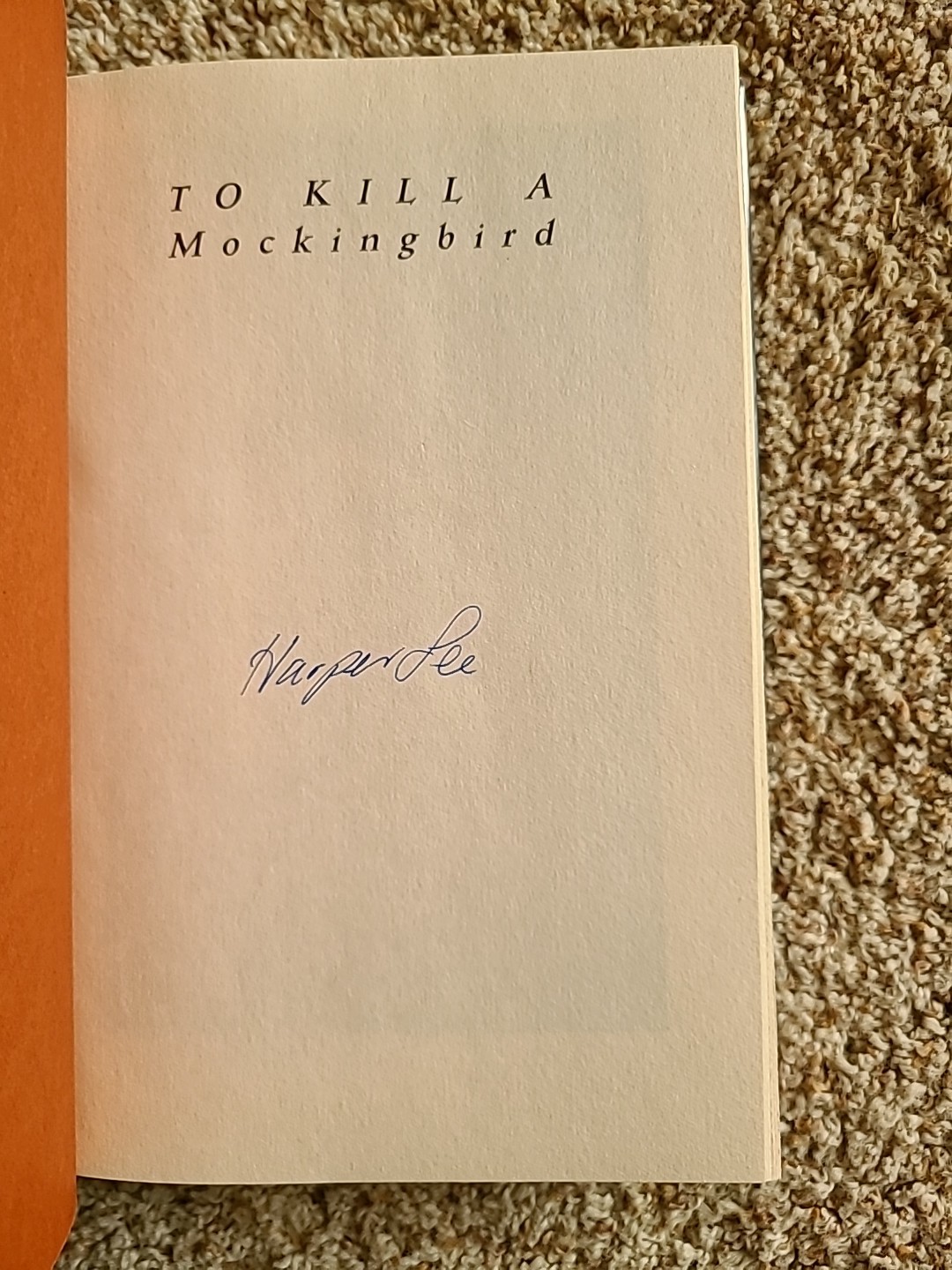 To Kill a Mockingbird Harper Lee Signed 40th Anniversary Edition Hardcover Rare