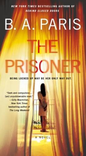 The Prisoner: A Novel – Mass Market Paperback By Paris, BA – GOOD